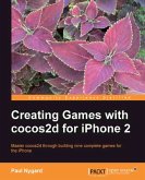 Creating Games with cocos2d for iPhone 2 (eBook, ePUB)