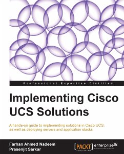 Implementing Cisco UCS Solutions (eBook, ePUB) - Nadeem, Farhan Ahmed; Sarkar, Prasenjit