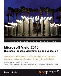 Microsoft Visio 2010 Business Process Diagramming and Validation (eBook, ePUB) - David John Parker; Parker, David J