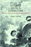 Against World Literature (eBook, ePUB)