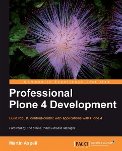 Professional Plone 4 Development (eBook, ePUB) - Aspeli, Martin