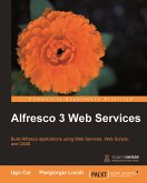 Alfresco 3 Web Services (eBook, ePUB)