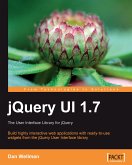 jQuery UI 1.7: The User Interface Library for jQuery (eBook, ePUB)