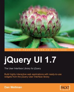 jQuery UI 1.7: The User Interface Library for jQuery (eBook, ePUB) - Foundation, Jquery; Wellman, Dan