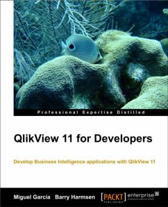 QlikView 11 for Developers (eBook, ePUB) - Harmsen, Barry; Garcia, Miguel Angel