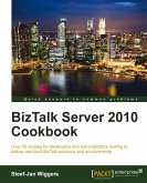 BizTalk Server 2010 Cookbook (eBook, ePUB)