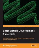 Leap Motion Development Essentials (eBook, ePUB)