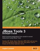 JBoss Tools 3 Developers Guide (eBook, ePUB)