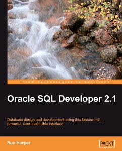 Oracle SQL Developer 2.1 (eBook, ePUB) - Harper, Sue; Harper, Susan