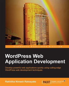 WordPress Web Application Development (eBook, ePUB) - Ratnayake, Rakhitha Nimesh