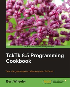 Tcl/Tk 8.5 Programming Cookbook (eBook, ePUB) - Wheeler, Bert