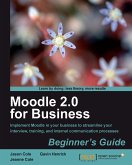 Moodle 2.0 for Business Beginner's Guide (eBook, ePUB)
