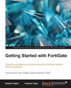 Getting Started with FortiGate (eBook, ePUB) - Fabbri, Rosato; Volpe, Fabrizio