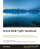 Oracle BAM 11gR1 Handbook (eBook, ePUB)