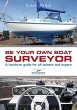 Be Your Own Boat Surveyor (eBook, PDF) - Bild 1
