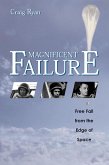 Magnificent Failure (eBook, ePUB)