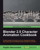 Blender 2.5 Character Animation Cookbook (eBook, ePUB)
