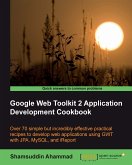 Google Web Toolkit 2 Application Development Cookbook (eBook, ePUB)
