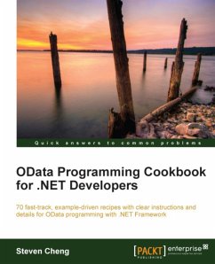 OData Programming Cookbook for .NET Developers (eBook, ePUB) - Cheng, Juntao