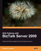 SOA Patterns with BizTalk Server 2009 (eBook, ePUB)