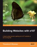 Building Websites with e107 (eBook, ePUB)