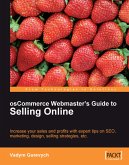 osCommerce Webmaster's Guide to Selling Online (eBook, ePUB)
