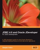 JDBC 4.0 and Oracle JDeveloper for J2EE Development (eBook, ePUB)