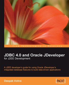 JDBC 4.0 and Oracle JDeveloper for J2EE Development (eBook, ePUB) - Vohra, Deepak; Vohra, Deepak