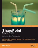 SharePoint Designer Tutorial: Working with SharePoint Websites (eBook, ePUB)