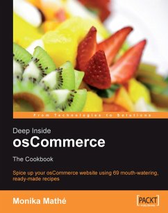 Deep Inside osCommerce: The Cookbook (eBook, ePUB) - Mathe, Monika