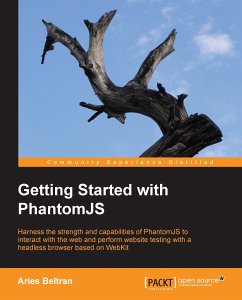 Getting Started with PhantomJS (eBook, ePUB) - beltran, Aries