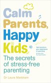 Calm Parents, Happy Kids (eBook, ePUB)