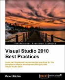 Visual Studio 2010 Best Practices (eBook, ePUB)
