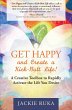 Get Happy and Create a Kick-Butt Life!... - Bild 1