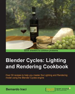 Blender Cycles: Lighting and Rendering Cookbook (eBook, ePUB) - Gupta, Gaurav