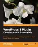 WordPress 3 Plugin Development Essentials (eBook, ePUB)