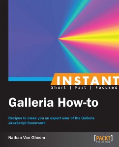 Instant Galleria How-to (eBook, ePUB) - Van Gheem, Nathan