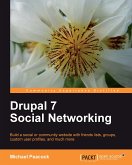 Drupal 7 Social Networking (eBook, ePUB)