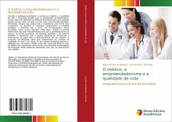 O médico, o empreendedorismo e a qualidade de vida - Ferreira de Oliveira, Elisa;Andrade, Emmanuel P.