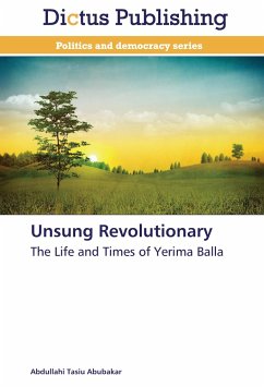 Unsung Revolutionary - Abubakar, Abdullahi Tasiu