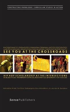 Cover See You at the Crossroads: Hip Hop Scholarship at the Intersections