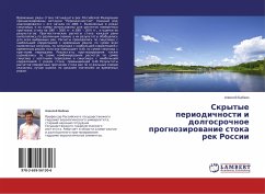 Skrytye periodichnosti i dolgosrochnoe prognozirowanie stoka rek Rossii
