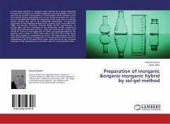 Preparation of inorganic &organic-inorganic hybrid by sol-gel method - Hussan, Seenaa;Jaffer, Harith