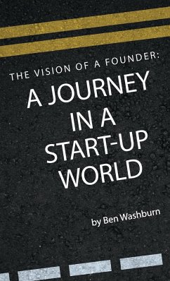 The Vision of a Founder - Washburn, Ben