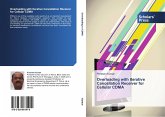 Overloading with Iterative Cancellation Receiver for Cellular CDMA Overloading with Iterative Cancellation Receiver for Cellular CDMA