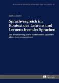 Sprachvergleich im Kontext des Lehrens und Lernens fremder Sprachen