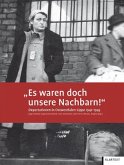 "Es waren doch unsere Nachbarn!"