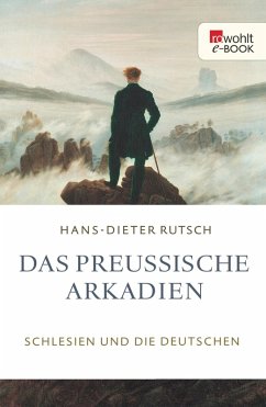 Das preußische Arkadien (eBook, ePUB) - Rutsch, Hans-Dieter