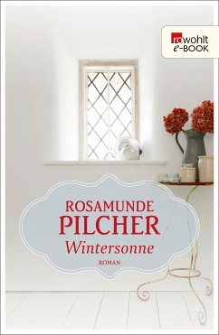 Wintersonne (eBook, ePUB) - Pilcher, Rosamunde