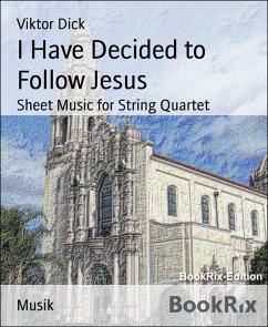 I Have Decided to Follow Jesus (eBook, ePUB) - Dick, Viktor